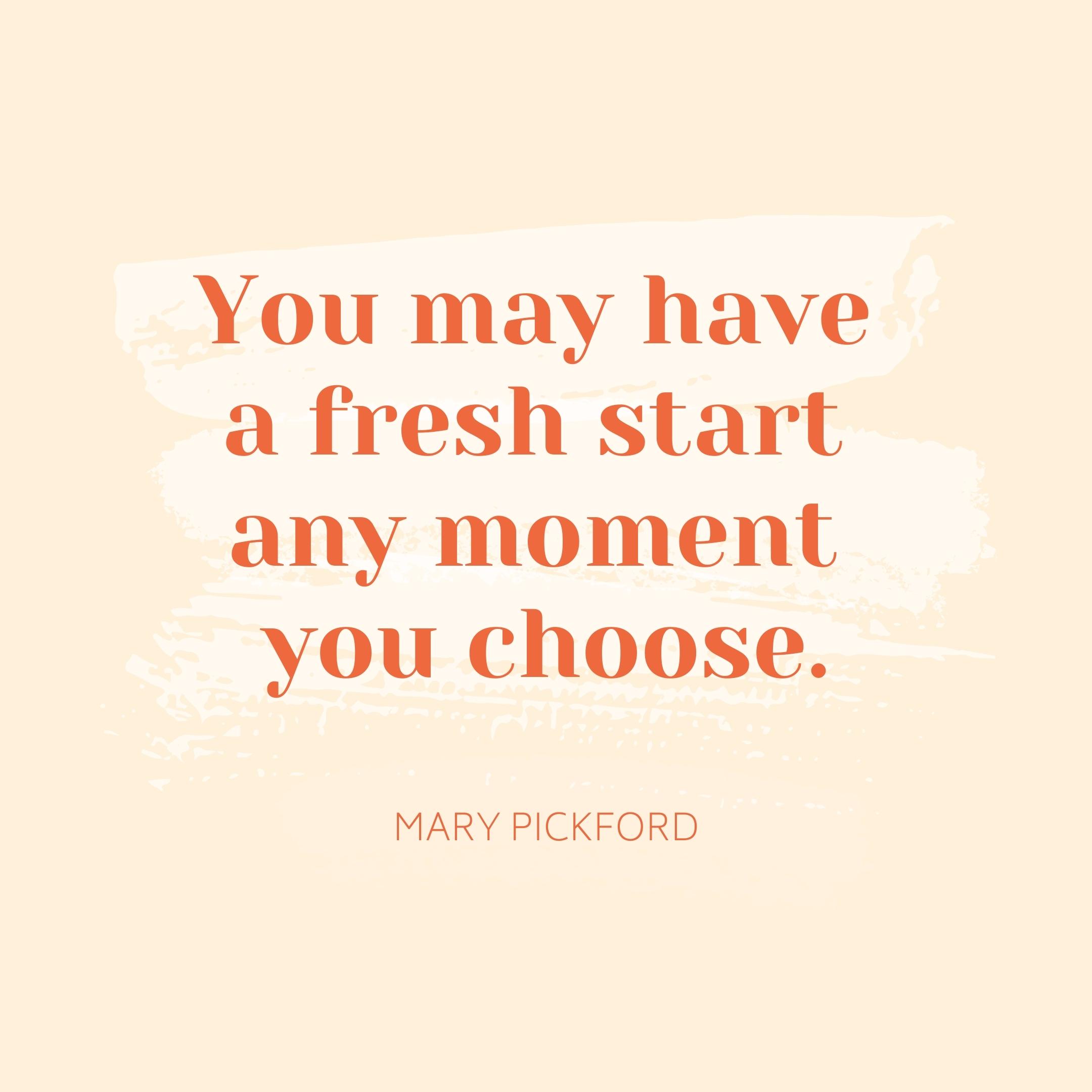 Mary Pickford | Monday Motivation Quotes