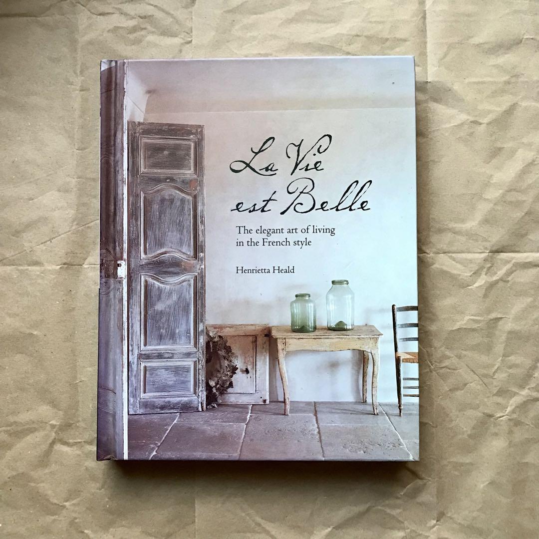 La Vie Est Belle / Henrietta Heald