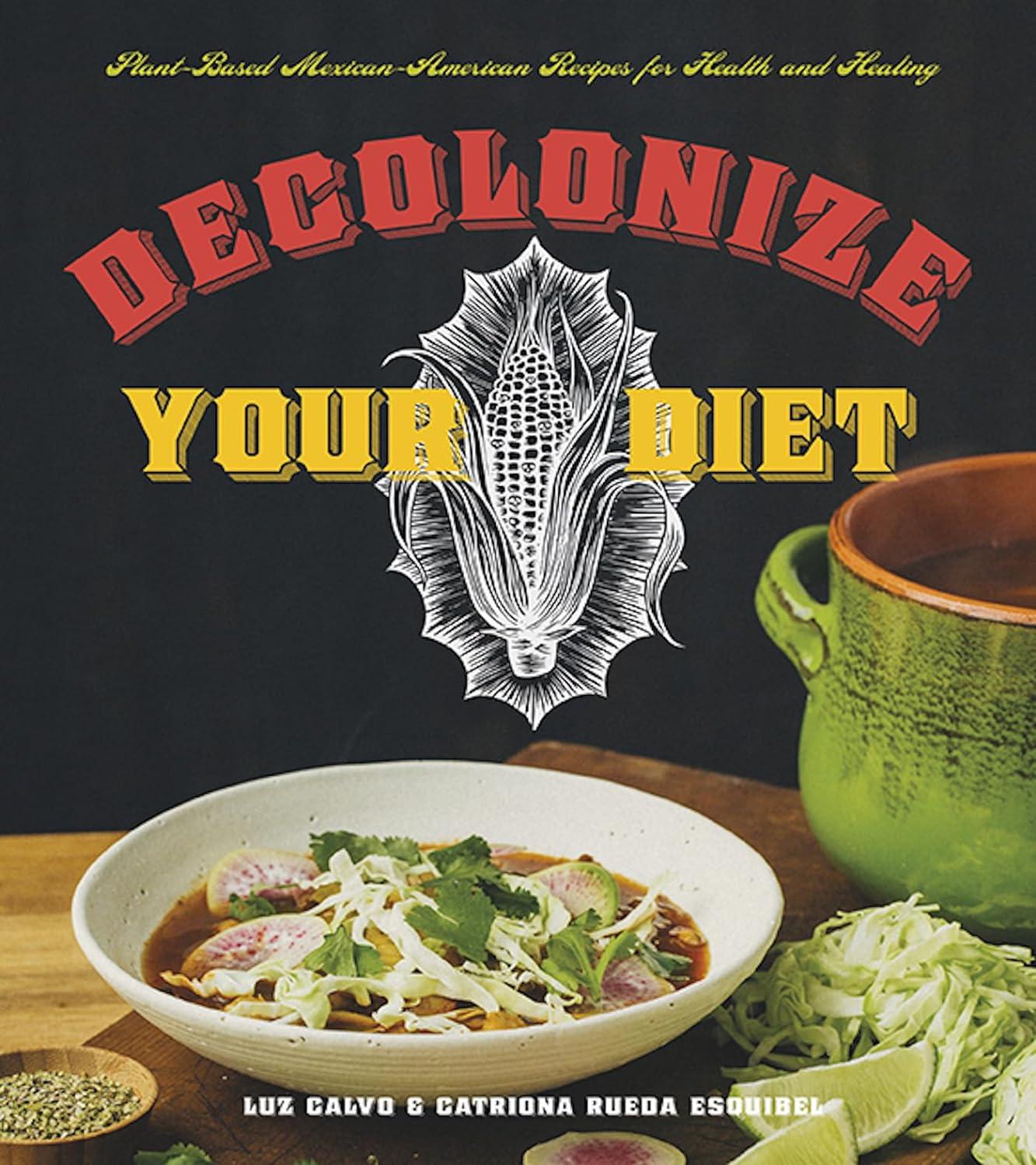 VegNews.decolonizeyourdietcookbook