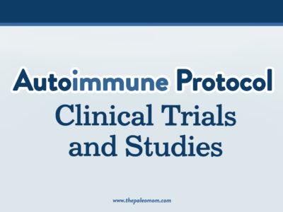 Autoimmune-Protocol-Clinical-Trials-and-studies