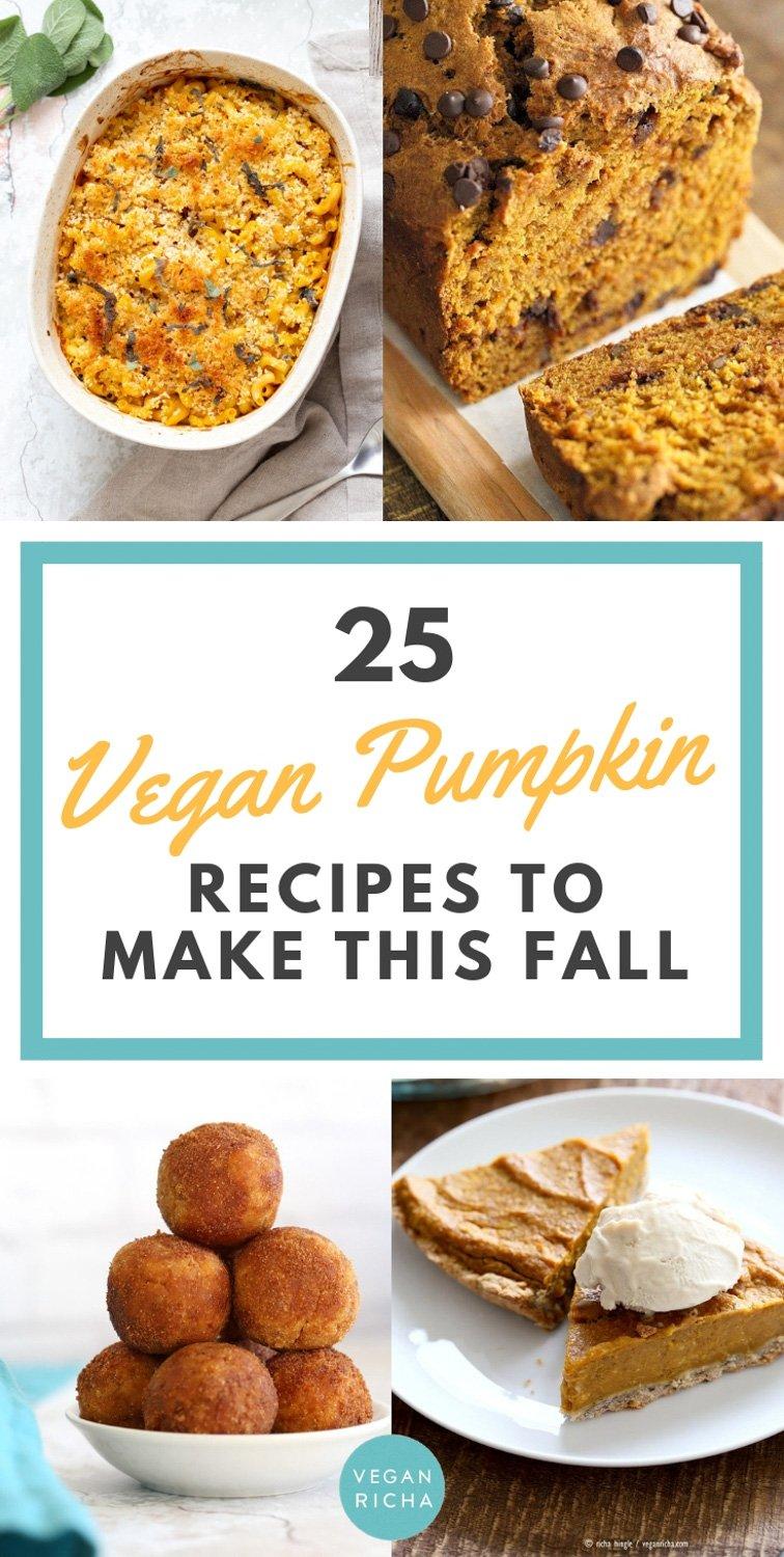 25 Vegan Pumpkin Recipes to Make this Fall. Pumpkin Crumb Cake, Bread, Muffins, Salad, Chili, Pasta, Pumpkin Cinnamon Rolls and More. | VeganRicha.com